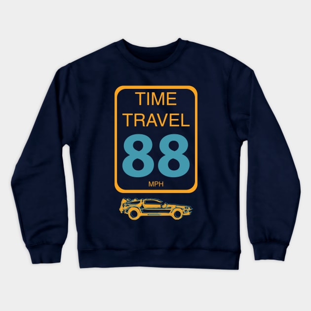 Time Travel Speed Limit Crewneck Sweatshirt by ricketsdesign